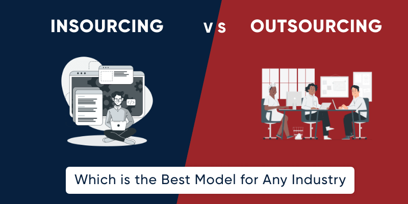 Difference Insourcing vs Outsourcing