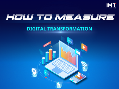 How to measure digital transformation