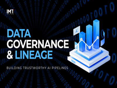 AI Data Governance & Lineage: Building Trustworthy AI Pipelines