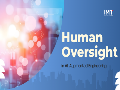 Human Oversight in AI-Augmented Engineering