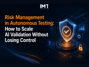 Autonomous Testing Risk Management: Trust in AI-Driven Validation